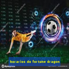 horarios do fortune dragon